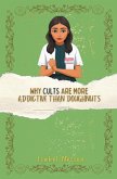Why Cults are Addictive