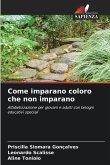 Come imparano coloro che non imparano