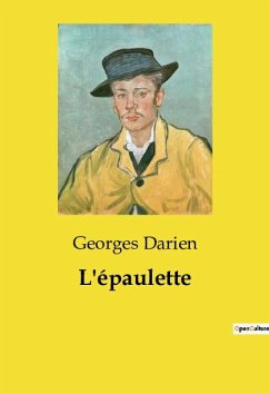 L'épaulette - Darien, Georges