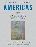 COMIN' TO THE AMERICAS (eBook, ePUB) COMIN' TO THE AMERICAS (eBook, ePUB)