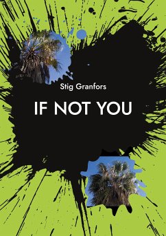 If not you (eBook, ePUB) - Granfors, Stig