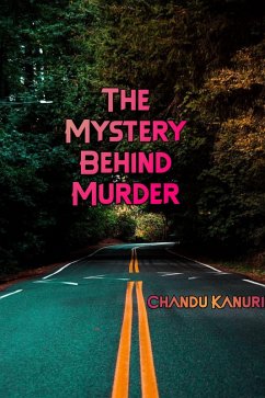 Cover The Mystery Behind Murder (eBook, ePUB)