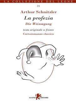 La profezia (eBook, ePUB) - Schnitzler, Arthur
