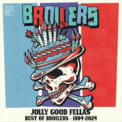 Jolly Good Fellas-Best Of Broilers 1994-2024 - Broilers