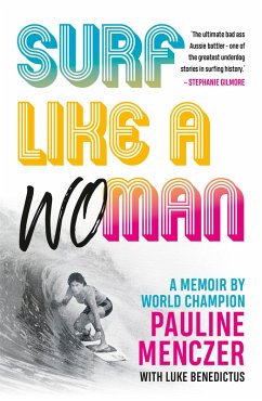 Surf Like A Woman (eBook, ePUB) - Menczer, Pauline