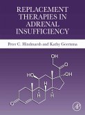 Replacement Therapies in Adrenal Insufficiency (eBook, ePUB) Replacement Therapies in Adrenal Insufficiency (eBook, ePUB)