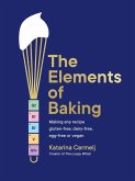The Elements of Baking (eBook, ePUB)