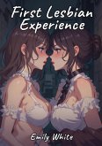 First Lesbian Experience (eBook, ePUB)