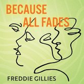 Because All Fades (MP3-Download) Because All Fades (MP3-Download)