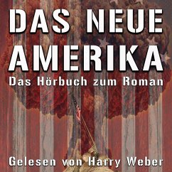 Das neue Amerika (MP3-Download) - Brooks, Frank Queßer und Heather L.; Heather L. Brooks