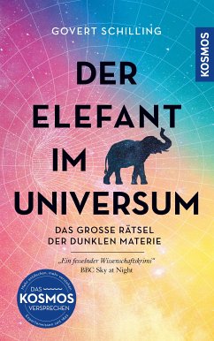 Der Elefant im Universum (eBook, ePUB) - Schilling, Govert