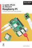 Le guide officiel du débutant Raspberry Pi (eBook, ePUB)