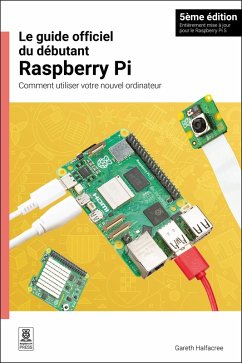 Cover Le guide officiel du débutant Raspberry Pi / The official Raspberry Pi beginner's guide (eBook, ePUB)