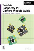 The Official Raspberry Pi Camera Module Guide (eBook, ePUB)