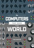 The Computers that Made the World (eBook, ePUB)