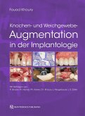 Knochen- und Weichgewebeaugmentation in der Implantologie (eBook, PDF)