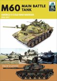 M60 Main Battle Tank (eBook, ePUB)