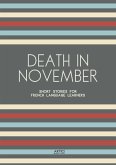 Death In November: Short Stories for French Language Learners (eBook, ePUB)