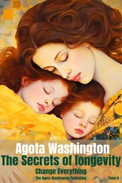 Cover The secrets of Longevity (Tome 2, #2) (eBook, ePUB)