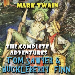 The Complete Adventures Tom Sawyer & Huckleberry Finn (MP3-Download) - Twain, Mark