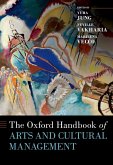 The Oxford Handbook of Arts and Cultural Management (eBook, ePUB)