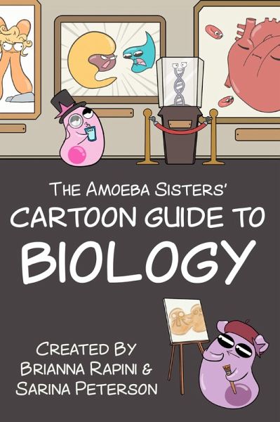 The Amoeba Sisters' Cartoon Guide to Biology (eBook, ePUB)