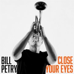 Close Your Eyes - Bill Petry