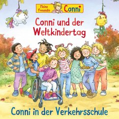 77: Conni und der Weltkindertag/Verkehrsschule