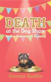 Death at the Dog Show (Eve Holdsworth cozy mysteries, #2.5) (eBook, ePUB)
