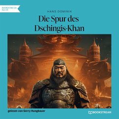 Die Spur des Dschingis-Khan (MP3-Download) - Dominik, Hans