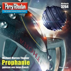 Perry Rhodan 3264: Prophanie (MP3-Download) - Thurner, Michael Marcus