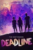 The Deep Enders: Deadline (eBook, ePUB)