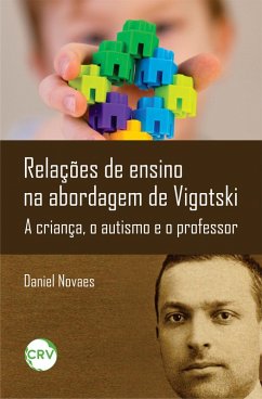 Relações de ensino na abordagem de Vigotski (eBook, ePUB) - Novaes, Daniel