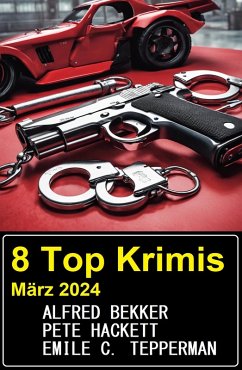Cover 8 Top Krimis März 2024 (eBook, ePUB)