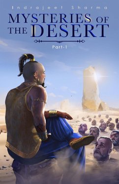 Mysteries of the Desert Part-1 (eBook, ePUB) - Sharma, Indrajeet