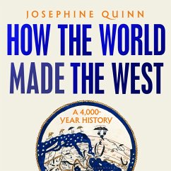 How the World Made the West (MP3-Download) - Quinn, Josephine