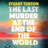 The Last Murder at the End of the World... - Bild 1