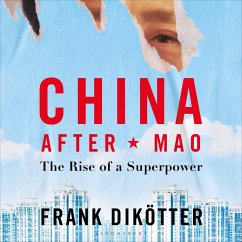 China After Mao (MP3-Download) - Dikötter, Frank