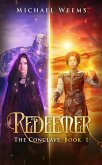 Redeemer: The Conclave, Book 1 (eBook, ePUB)