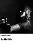 Dunkle Hölle (eBook, ePUB)
