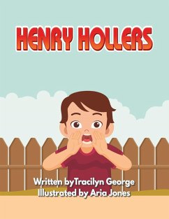 Henry Hollers (eBook, ePUB) - George, Tracilyn