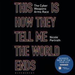 This Is How They Tell Me the World Ends (MP3-Download) - Perlroth, Nicole