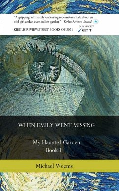 When Emily Went Missing (eBook, ePUB) - Weems, Michael