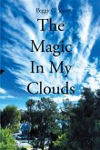 The Magic In My Clouds (eBook, ePUB)