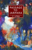 Passage to Jarpara (Tales of the Tropic Sea, #3) (eBook, ePUB)
