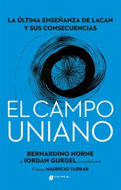 El campo uniano (eBook, ePUB) - Horne, Bernardino; Gurgel, Iordan