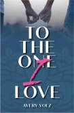 To The One I Love (eBook, ePUB)