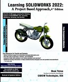 Learning SOLIDWORKS 2022: A Project Based Approach, 4th Edition (eBook, ePUB)