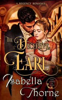 The Deceptive Earl (Ladies of Bath, #3) (eBook, ePUB) Cover The Deceptive Earl (Ladies of Bath, #3) (eBook, ePUB)