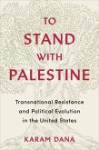 To Stand with Palestine (eBook, ePUB)